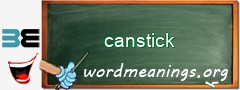 WordMeaning blackboard for canstick